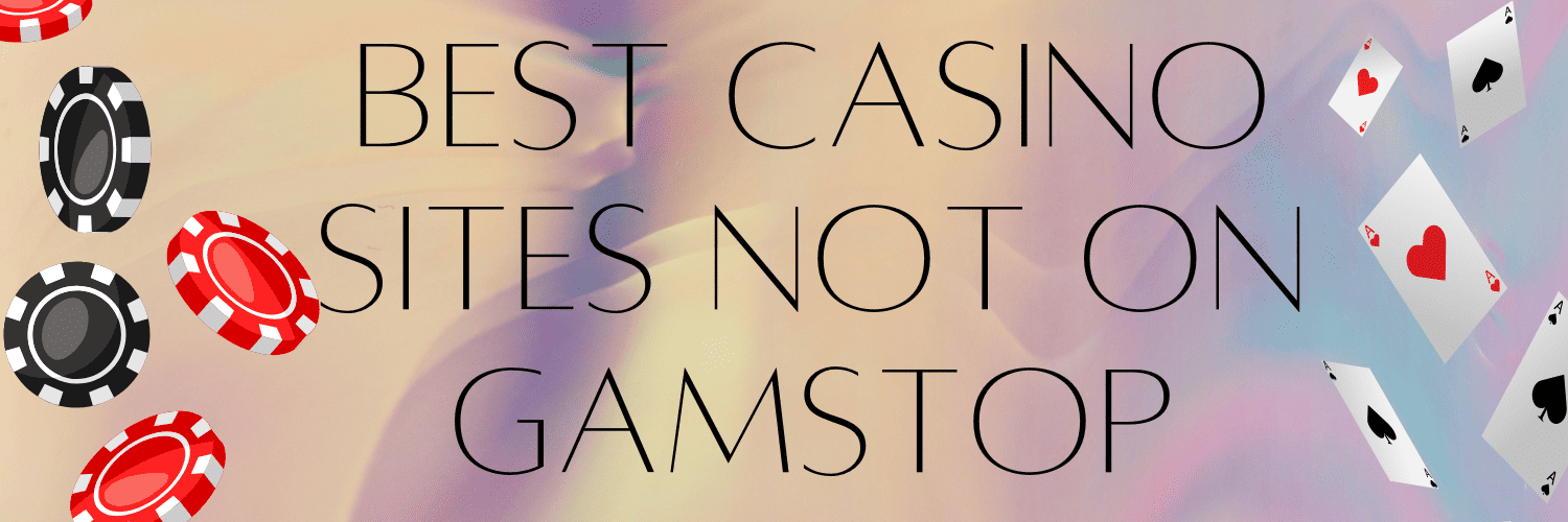 Discover Non GamStop Casinos in the UK Your Guide to Online Gaming Freedom