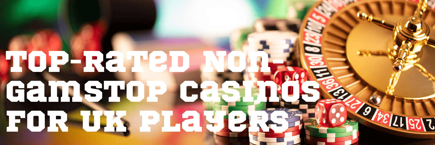 Exploring Casino Sites Not on Gamstop Your Guide to Unrestricted Gambling