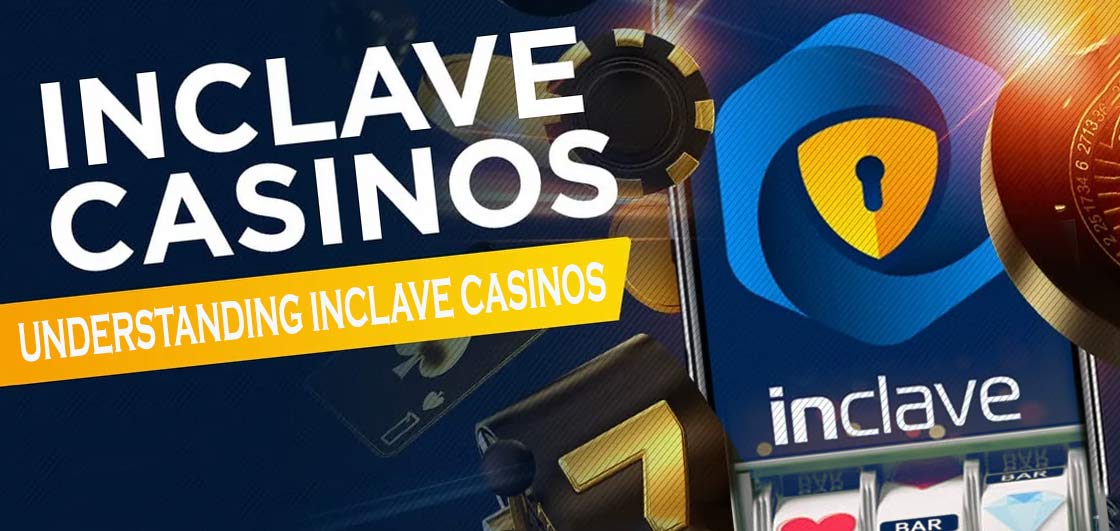 The Rise of Inclave Casinos A New Era in Online Gaming -1398538029